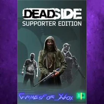 Deadside Supporter Edition XBOX - irongamers.ru