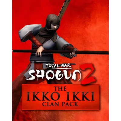 РФ/GLOBAL TOTAL WAR: SHOGUN 2 - THE IKKO IKKI CLAN