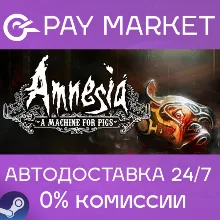 Amnesia: A Machine for Pigs | АВТОДОСТАВКА RU Steam