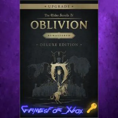 The Elder Scrolls IV Oblivion Remastered - Deluxe Edition Upgrade XBOX Ключ - irongamers.ru