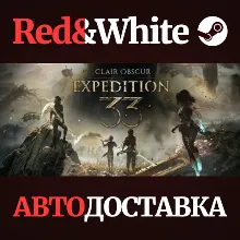 Clair Obscur: Expedition 33 * STEAM RU*KZ*UA*СНГ