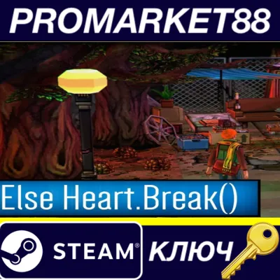 ⭐ Else Heart.Break() EU Steam КЛЮЧ ЕВРОПА - irongamers.ru