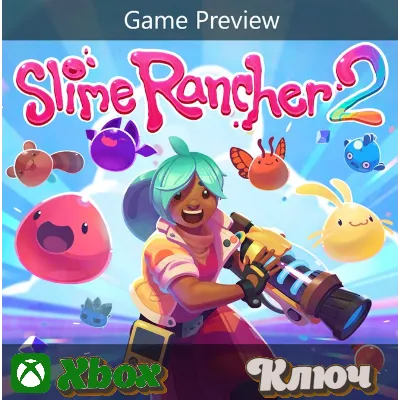 SLIME RANCHER 2 XBOX | PC КЛЮЧ - irongamers.ru