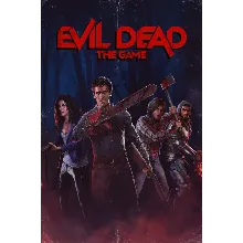 Evil Dead: The Game / GOTY STEAM KEY РФ + РБ