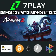 Aragami 2 - Оффлайн Steam [24/7]