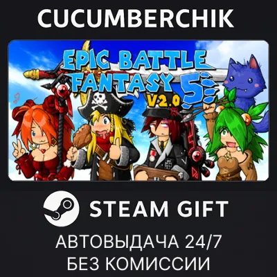 Epic Battle Fantasy 5 STEAM GIFT AUTO RU+МИР - irongamers.ru