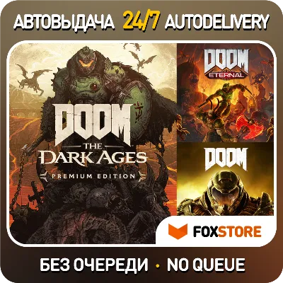 DOOM The Dark Ages Premium + Revelations DLC + DOOM Eternal + DOOM 2016