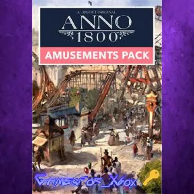Anno 1800 Amusements Pack XBOX Key - irongamers.ru