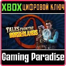 TALES FROM THE BORDERLANDS XBOX КЛЮЧ/КОД