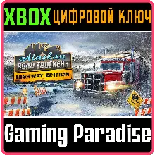 ALASKAN ROAD TRUCKERS: HIGHWAY EDITION XBOX SERIES S|X