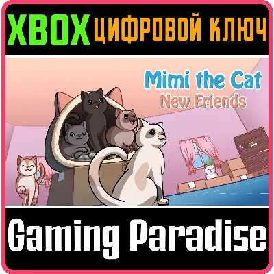 MIMI THE CAT: NEW FRIENDS XBOX КЛЮЧ/КОД - irongamers.ru