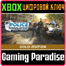 POLICE SIMULATOR: PATROL OFFICERS: GOLD EDITION XBOX КЛ