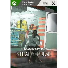 Dead by Daylight - Steady Pulse XBOX Ключ
