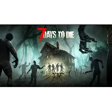 7 Days To Die - Оффлайн
