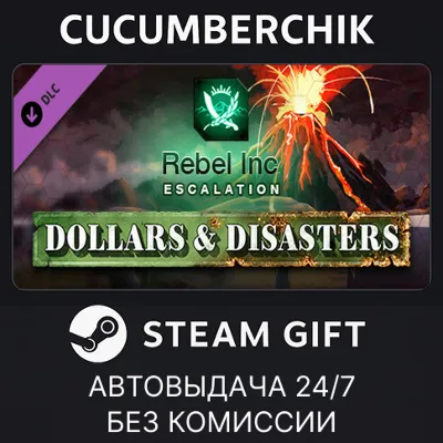 Rebel Inc: Escalation - Dollars & Disasters STEAM GIFT AUTO RU+МИР - irongamers.ru