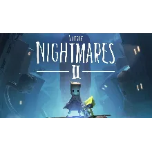 Little Nightmares II - Оффлайн