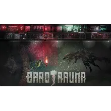 Barotrauma - Оффлайн