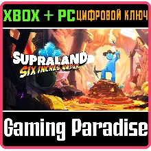 SUPRALAND: SIX INCHES UNDER XBOX + PC (WIN) КЛЮЧ/КОД