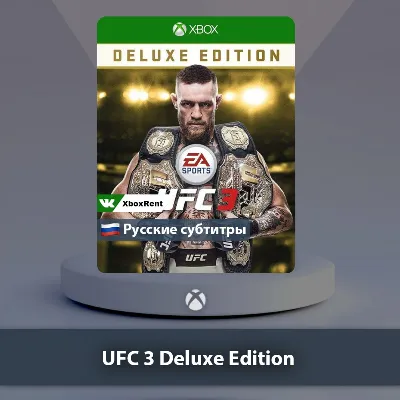 UFC 3 Deluxe Edition Xbox One | Series X|S - irongamers.ru