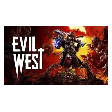Evil West - Оффлайн