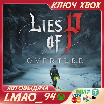 Lies of P: Overture XBOX ONE|SERIES XS|PC КЛЮЧ - irongamers.ru