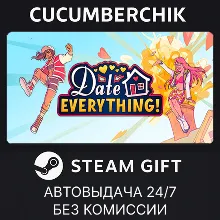 Date Everything! - Lavish Edition STEAM GIFT AUTO RU+МИР