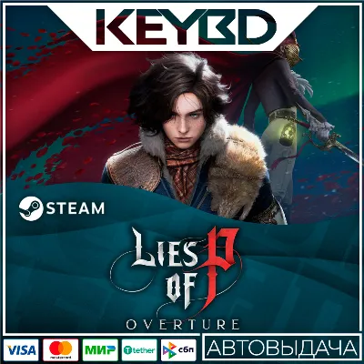 Lies of P: Overture · RU/KZ/CIS/TR/AR/UA · Steam АВТО - irongamers.ru