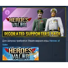 Heroes of Valor - Decorated Supporter Pack STEAM РОССИЯ
