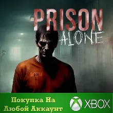 Prison Alone XBOX Any account .
