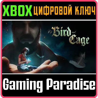 OF BIRD AND CAGE XBOX КЛЮЧ/КОД - irongamers.ru