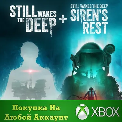 Still Wakes the Deep - The Complete Collection XBOX - irongamers.ru