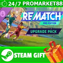 ⭐ ВСЕ СТРАНЫ⭐ REMATCH - Pro Edition Upgrade Pack STEAM