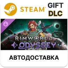 RimWorld - Odyssey Steam DLC РУ КЗ УКР ТР РБ СНГ авто