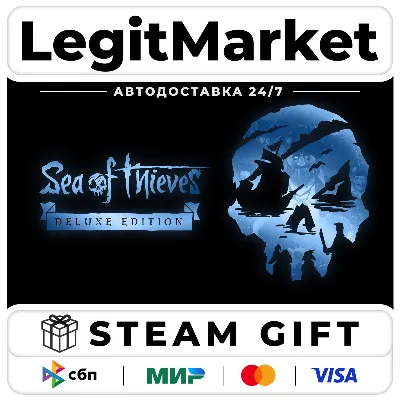 Sea of Thieves 2026 Deluxe / Steam RU + МИР / АВТО