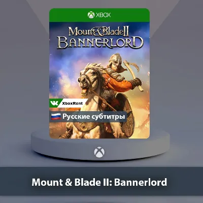 Mount Blade II Bannerlord Xbox One | Series X|S - irongamers.ru
