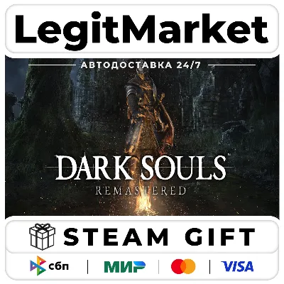 DARK SOULS: REMASTERED Steam GIFT МИР - irongamers.ru