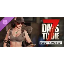 7 Days to Die - The Desert Armor Set DLC * STEAM RU