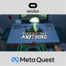 Please, Don't Touch Anything Oculus Quest