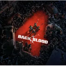 BACK 4 BLOOD STANDARD / DELUXE / ULTIMATE STEAM КЛЮЧ