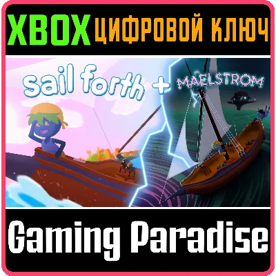 SAIL FORTH + MAELSTROM BUNDLE XBOX КЛЮЧ/КОД - irongamers.ru