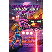 Thunder Kid II: Null Mission Xbox One|X|S активация