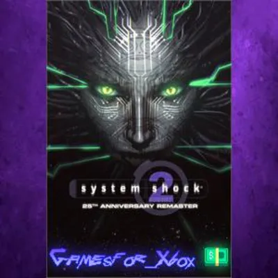 System Shock 2 25th Anniversary Remaster XBOX - irongamers.ru