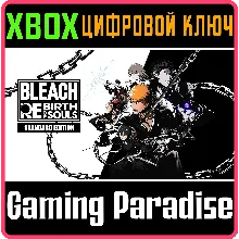 BLEACH REBIRTH OF SOULS XBOX SERIES S|X КЛЮЧ/КОД