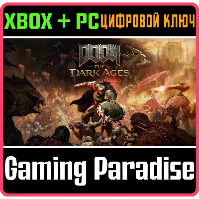DOOM: THE DARK AGES XBOX SERIES S|X + PC (WIN) КЛЮЧ/КОД - irongamers.ru