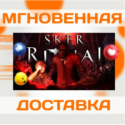 SKER RITUAL \ STEAM \ РФ + ВЕСЬ МИР \ КЛЮЧ - irongamers.ru