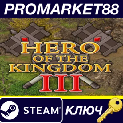 ⭐ Hero of the Kingdom III Steam КЛЮЧ GLOBAL - irongamers.ru