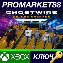 ⭐ GhostWire: Tokyo - Deluxe Upgrade EU Xbox Series X|S