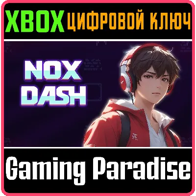 NOX DASH XBOX КЛЮЧ/КОД - irongamers.ru