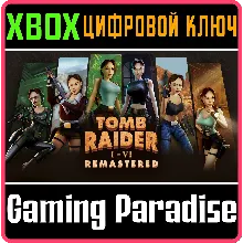 TOMB RAIDER I-VI REMASTERED XBOX КЛЮЧ/КОД