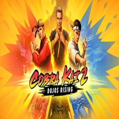 Cobra Kai 2: Dojos Rising (Steam key / РФ+Весь Мир) - irongamers.ru